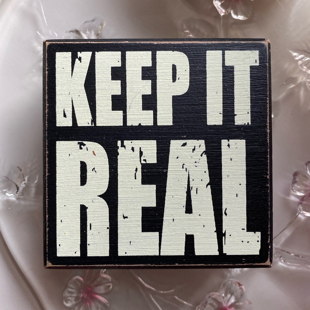 Keep It Real block decor